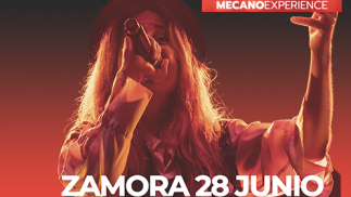 Entradas MECANO EXPERIENCE en Zamora